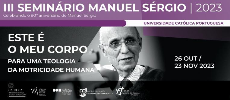 III Seminário Manuel Sérgio