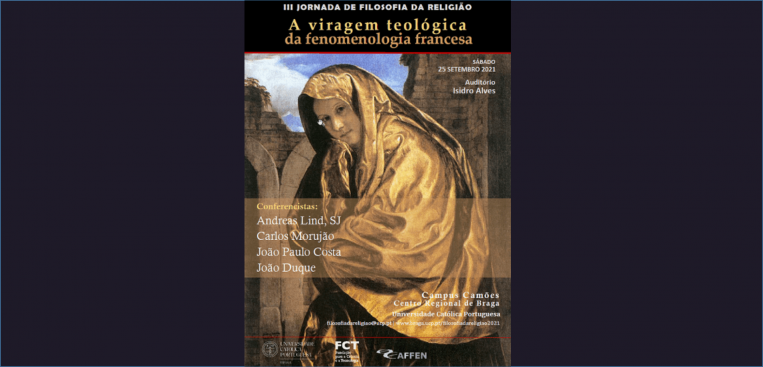 CEFH - FOTO - III JORNADA DE FILOSOFIA DA RELIGIÃO – A viragem teológica da fenomenologia francesa-media