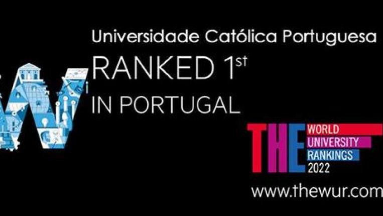 Católica é a melhor Universidade em Portugal pela Times Higher Education, pelo 3.º ano consecutivo
