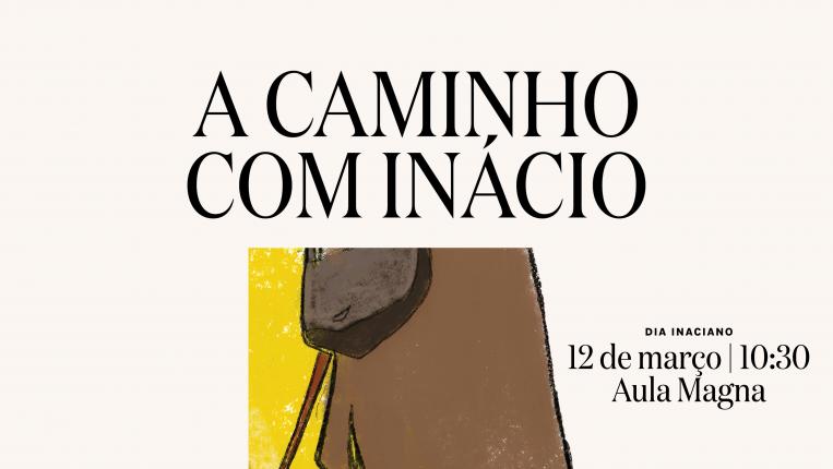 Dia Inaciano: "A Caminho com Inácio"